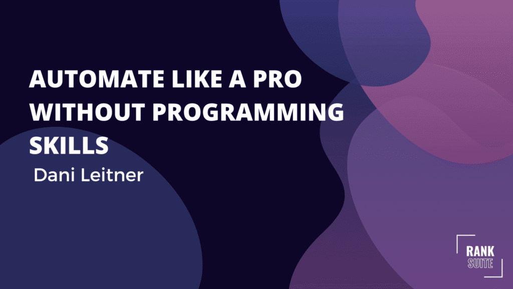 Image for Blogpost about Automation from the RankSuite Blog